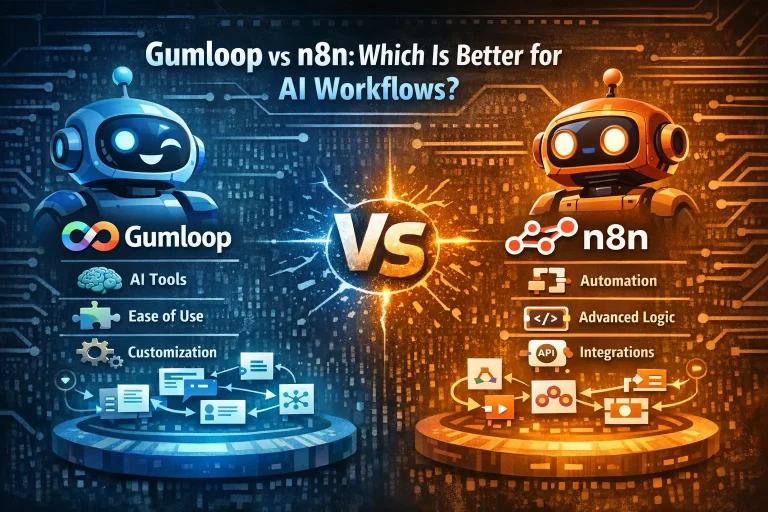 Gumloop vs n8n: Which Is Better for AI Workflows?